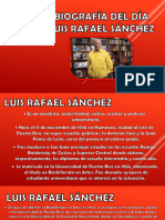 Biografía Del Día - Luis Rafael Sánchez