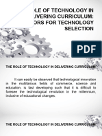 The Role of Technology in Delivering Curriculum Factors For Technology Selection