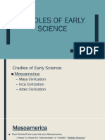 Cradles of Early Science