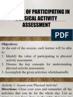 The Value of Participating in Physical Activity Assessment