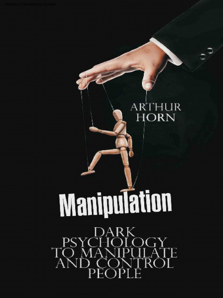 Eng Manipulation Dark Psychology To Manipulate And Control People