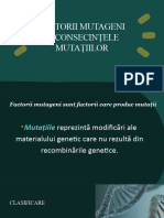 Factorii Mutageni Și Consecințele Mutațiilor