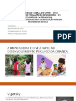 A Brincadeira e o Seu Papel No Desenvolvimento Psíquico Da Criança