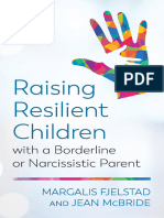 Raising Resilient Children With A Borderline or Narcissistic Parent 2019048505 2019048506 9781538127636 9781538127643 Compress
