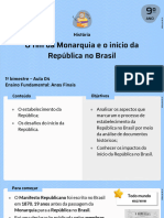 O Fim Da Monarquia e o Início Da República No Brasil: História