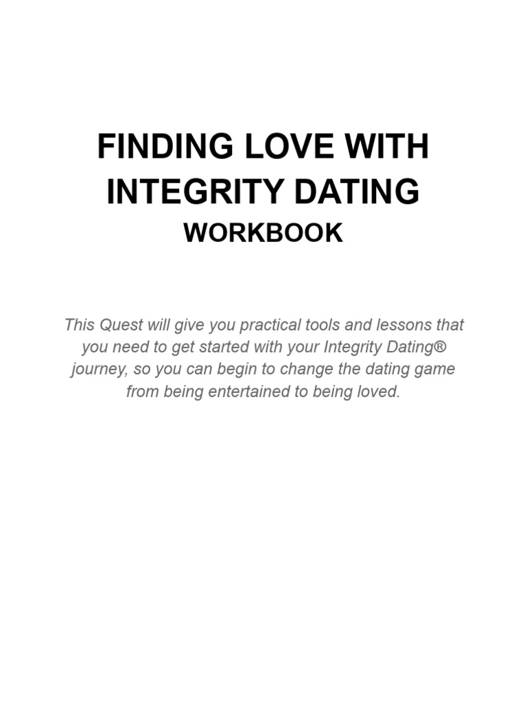 Finding Love With Integrity Dating Workbook Editable | PDF | Love