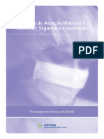 Serviços de Atenção Materna e Neonatal - Segurança e Qualidade, 1ed, 2014