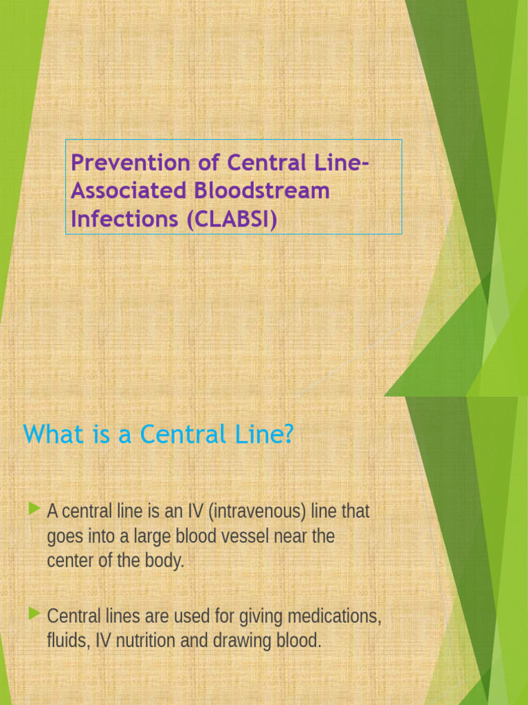 Preventing CLABSI: Central Line Care | PDF | Intravenous Therapy ...