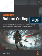 Mark Kiepe - Mastering Roblox Coding - The Unofficial Guide To Leveling Up Your Roblox Scripting Skills and Building Games Using Luau Programming-Packt Publishing (2022) - Parte1