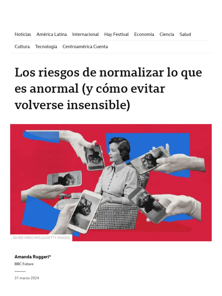 Los Riesgos de Normalizar Lo Que Es Anormal (Y Cómo Evitar Volverse ...