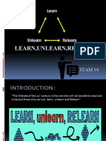 Learn - Unlearn - Relearn