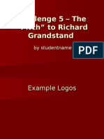 Challenge 5 - The Pitch To Richard Grandstand
