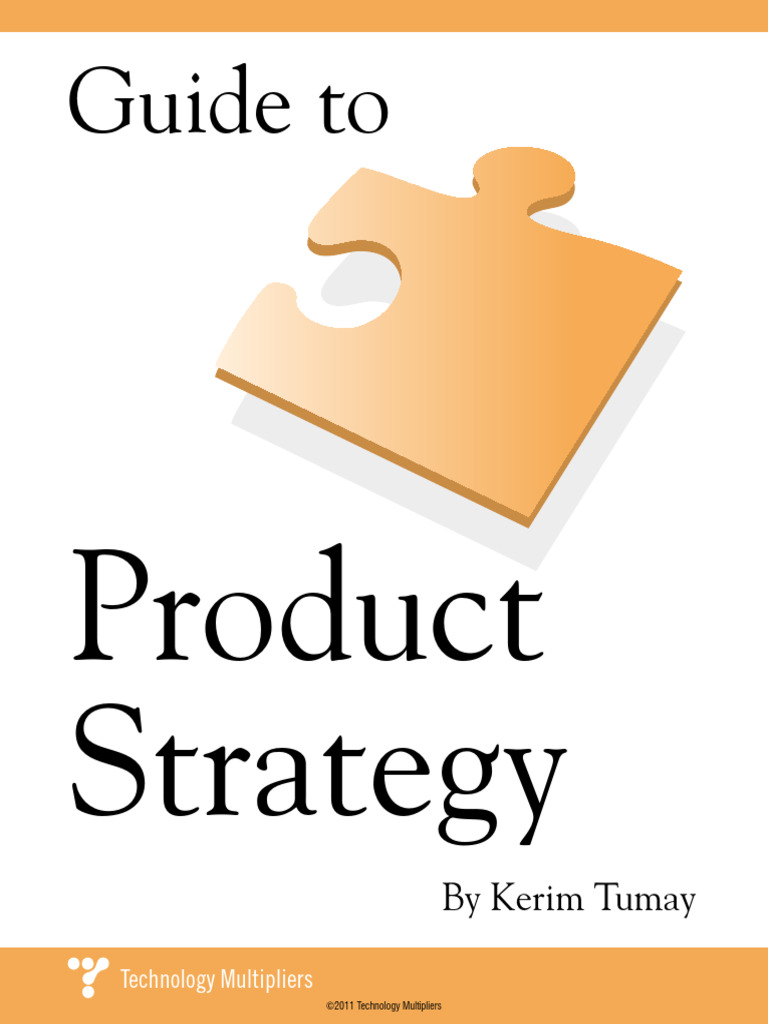 Comprehensive Product Strategy Guide | PDF | Strategic Management ...
