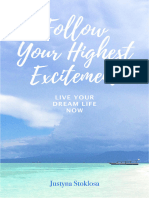 Follow Your Highest Excitement Free