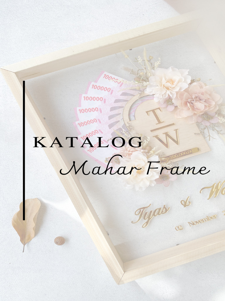 Katalog Mahar Frame Unik dan Custom | PDF
