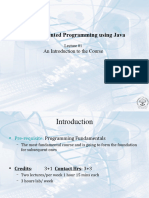 Object Oriented Programming Using Java: An Introduction To The Course