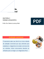 Avaliação Nutricional: Aula Prática 1 Avaliação Antropométrica Profa. Dra. Naiara Lourenço Mari