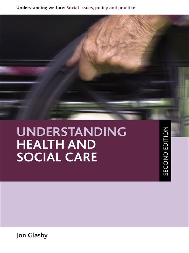 Understanding Health and Social Care | PDF | National Health Service ...