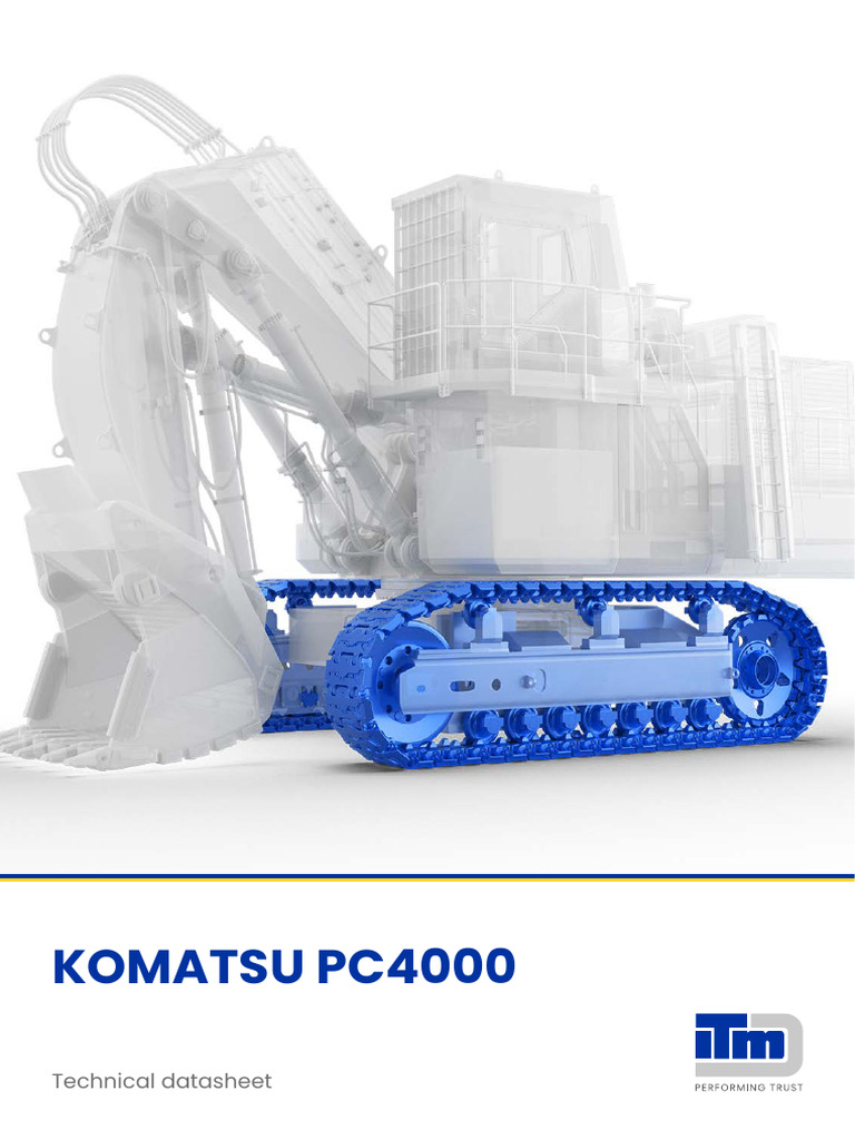 Komatsu PC4000 Technical Datasheet | PDF | Steel | Forging