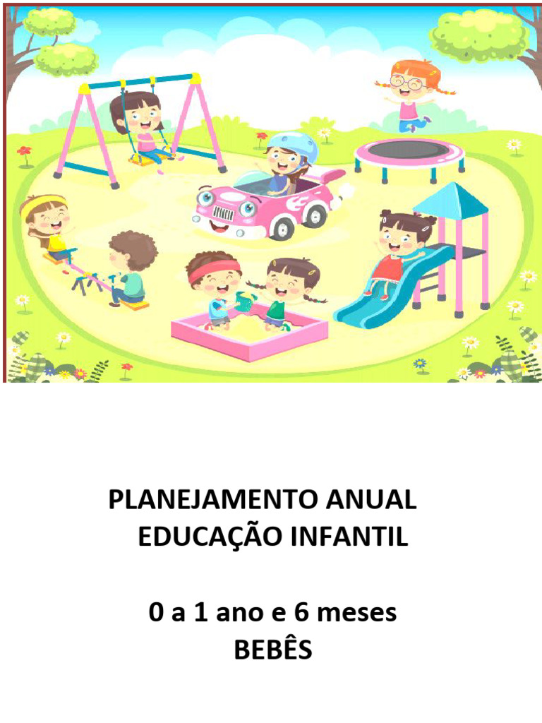 Planejamento Anual Ed Infantil 0 A 1 Ano e 6 Meses | PDF | Pré-escola ...