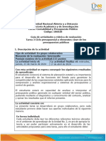 Guía de Actividades y Rúbrica de Evaluación - Unidad 2 - Tarea 3 - Ciclo Presupuestal y Elementos Clave de Los Presupuestos Público
