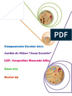 Campamento Escolar 2011 Jardín de Niños “Juan Escutia”
