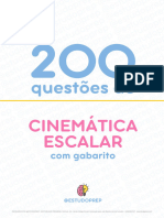 FÍSICA - CINEMÁTICA ESCALAR - 200 Questões Com Gabarito