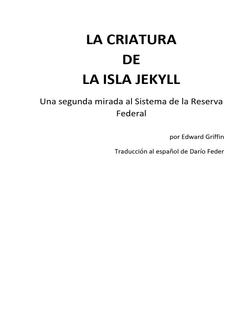 The Creature From Jekyll Island ESPAÑOL PDF Bancos Dinero