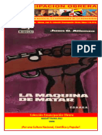 Libro No. 308. La Máquina de Matar. Atienza, Juan G. Colección Emancipación Obrera. Marzo 3 de 2012
