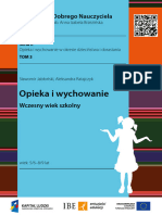 Sławomir Jabłoński, Aleksandra Ratajczyk Opieka i wychowanie Wczesny wiek szkolny