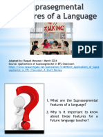 Suprasegmental Features of a Language