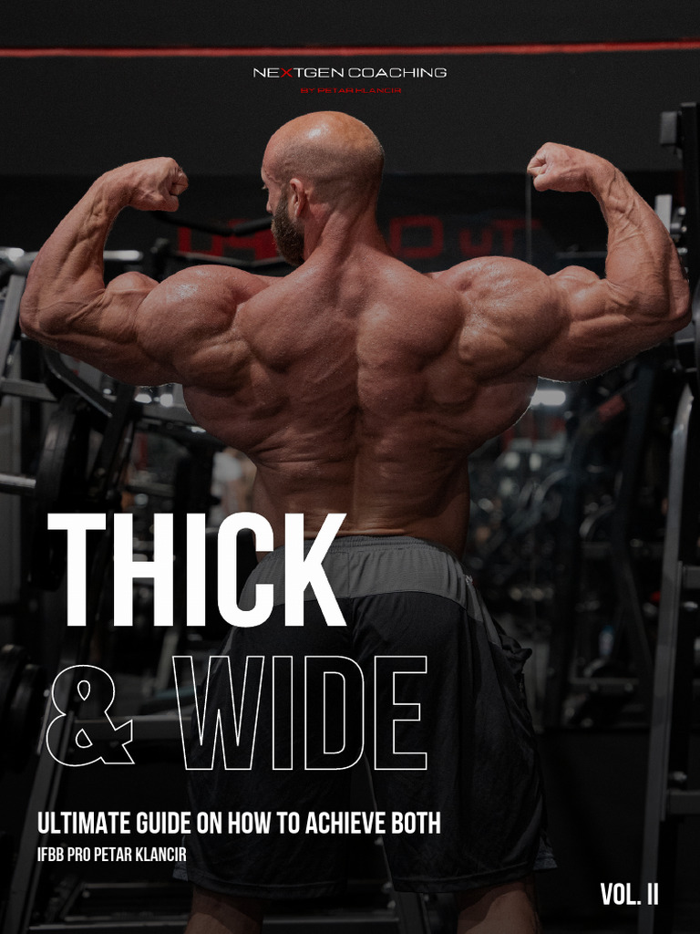 Thick and Wide Guide VOL.ii | PDF | Musculoskeletal System | Weight ...