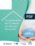 Complexidade Do Cuidado Na Atenção Domiciliar