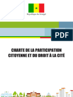 Charte de La Participation Citoyenne Et Du Droit À La Cité: République Du Sénégal