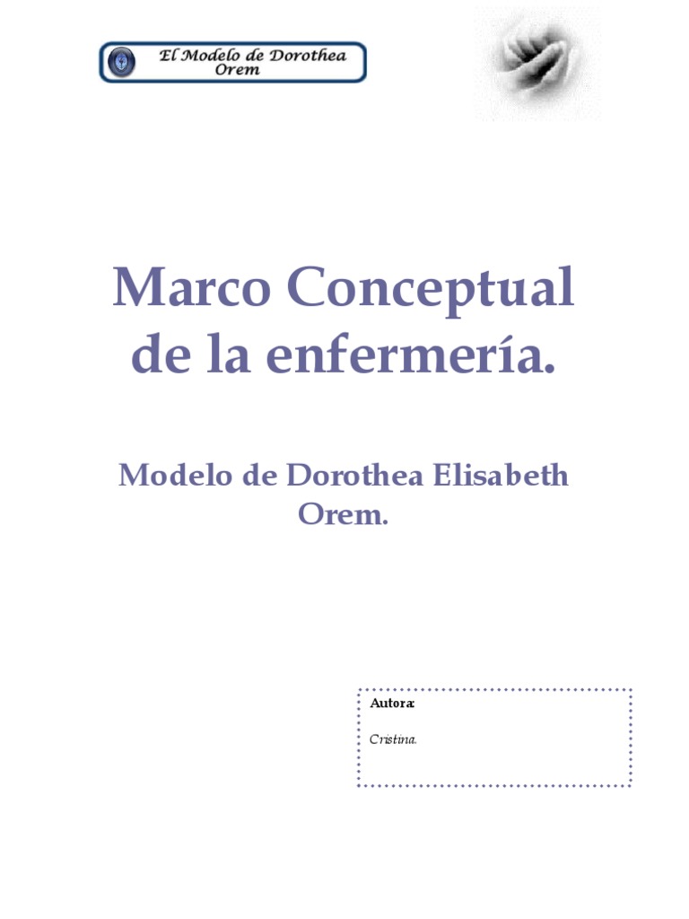Dorothea Orem 1 | PDF | Enfermería | Conceptos psicologicos