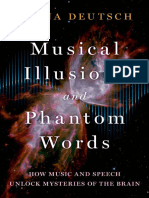 Diana Deutsch - Musical Illusions and Phantom Words - How Music and Speech Unlock Mysteries of The Brain-Oxford University Press (2019)