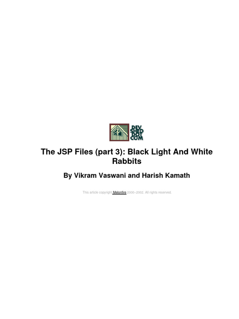 Java - The JSP Files (Part 3) - Black Light and White Rabbits by Vikram ...