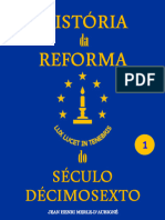 História da Reforma do Século Decimosexto Vol 1_