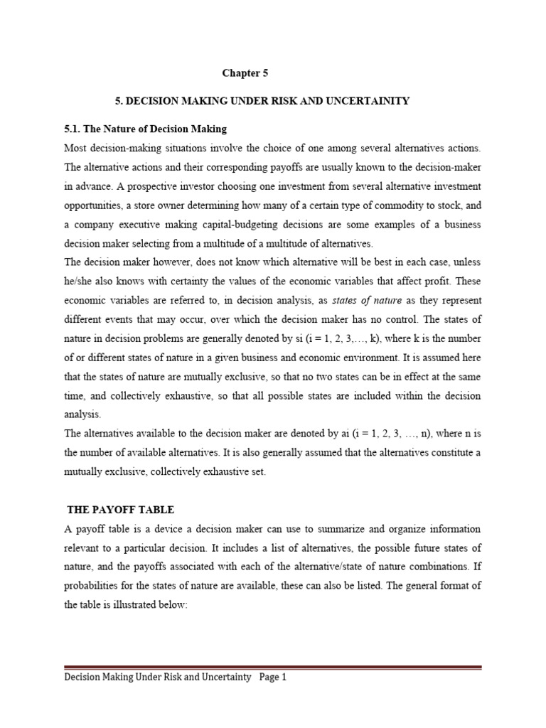 Decision making under risk and uncertainity 5 1 the nature of decision