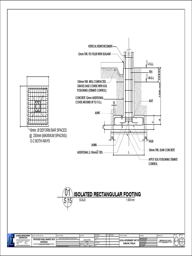 Isolated Rectangular Footing: 16Mm. Ø Deform Bar Spaced at 250Mm ...