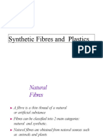 Synthetic Fibres and Plastics