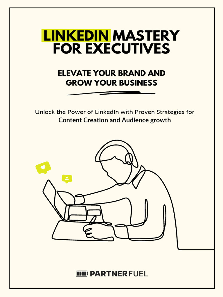 LinkedIn Mastery For Executives Elevate Your Brand and Grow Your ...