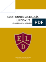 Cuestionario Sociología Jurídica 1°B: Lic. Gabriela de La Mora Galván