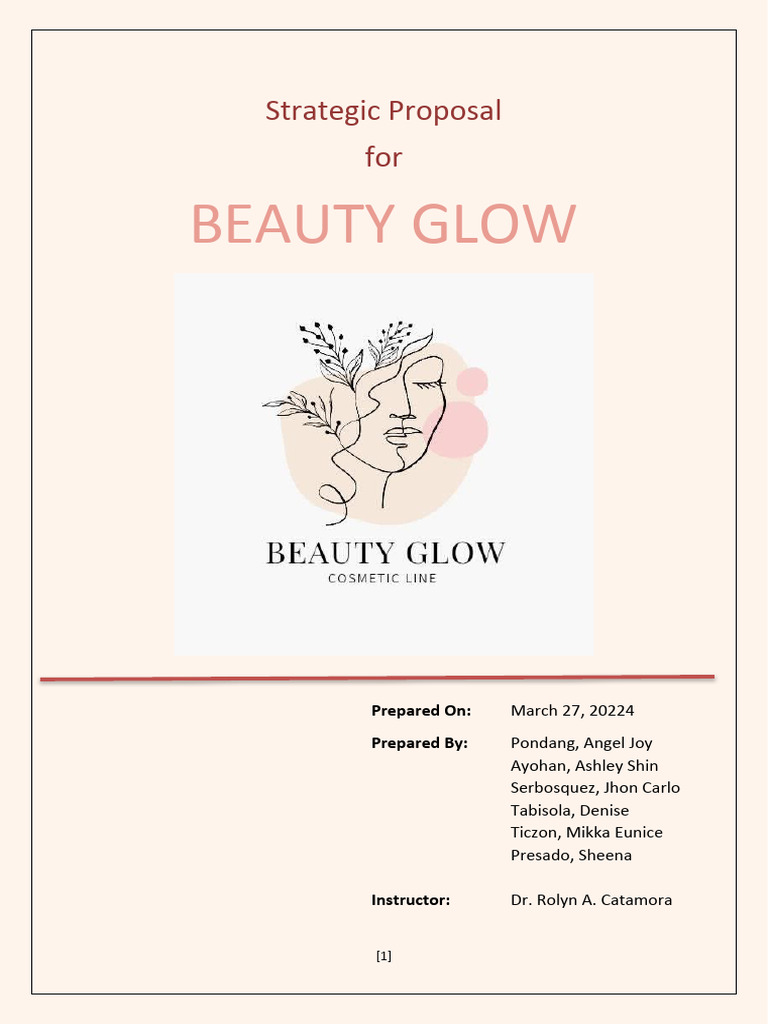 Strategic Proposal for Beauty Glow | PDF | Marketing | Marketing Strategy