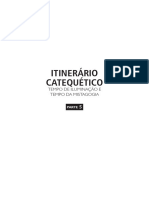 Itinerário Catequético: Tempo de Iluminação E Tempo Da Mistagogia