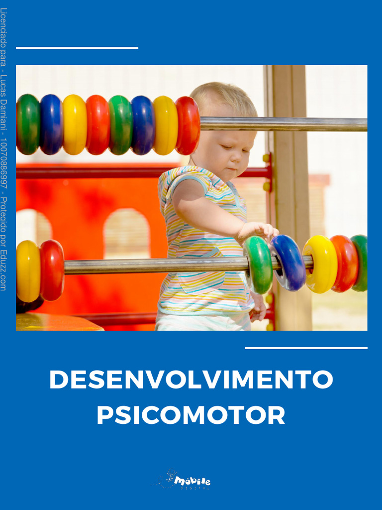 Desenvolvimento Psicomotor na Infância | PDF | Sentidos | Corpo humano