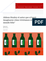 Aldous Huxley El Autor Que Sí Logró Imaginarse Cómo Viviríamos en "Un Mundo Feli