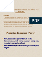 Kekuasaan, Kewenangan, Tanggung Jawab, Dan Delegasi