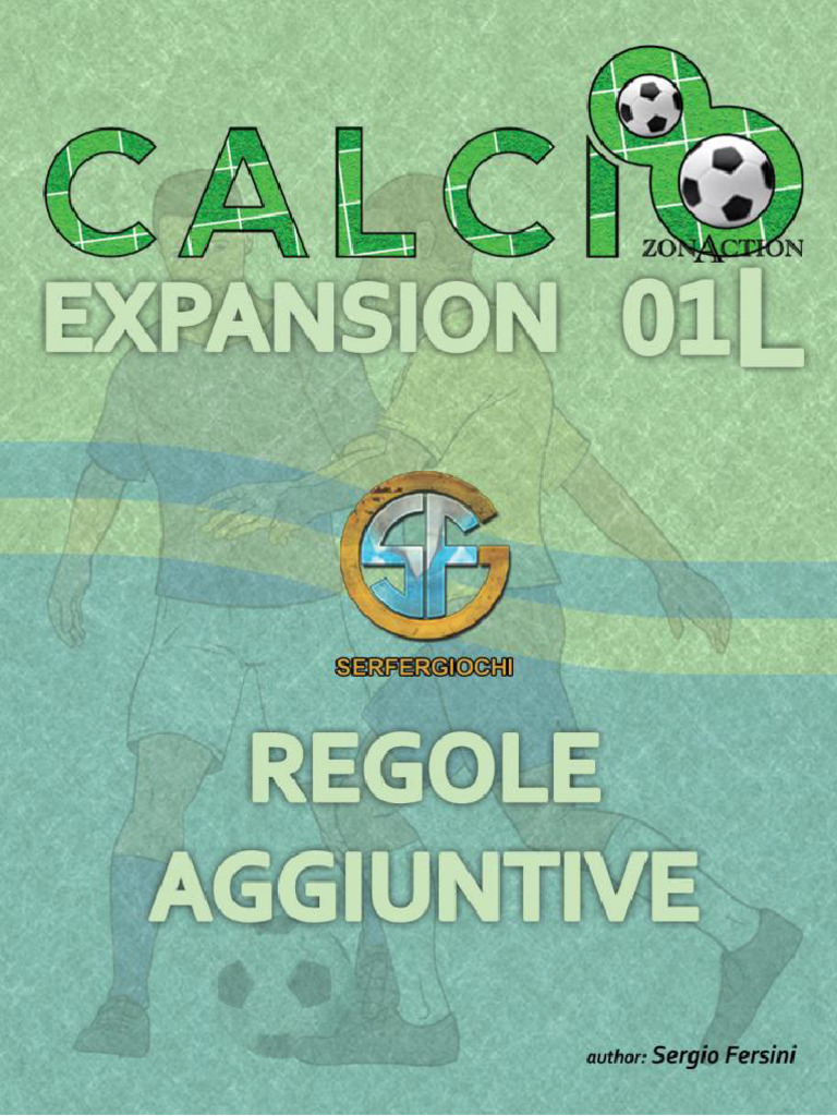 Calciotto Expansion 01L (Regole Aggiuntive) | PDF