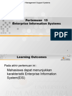 Pertemuan 15 Enterprise Information Systems: Matakuliah: M0154 / Management Support Systems Tahun: 2005 Versi: 1/1